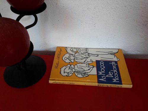 Livro: As Moças De Missalonghi -colleen Mccullough - 1995 (Usado)