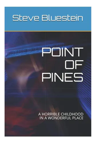 comprar Libro: Point Of Pines: Una Infancia Horrible En Una Maravill