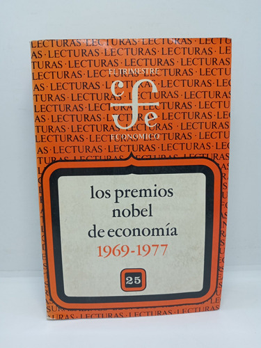 Los Premios Nobel De Economía - 1969 1977 