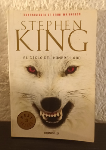 El Ciclo Del Hombre Lobo - Stephen King