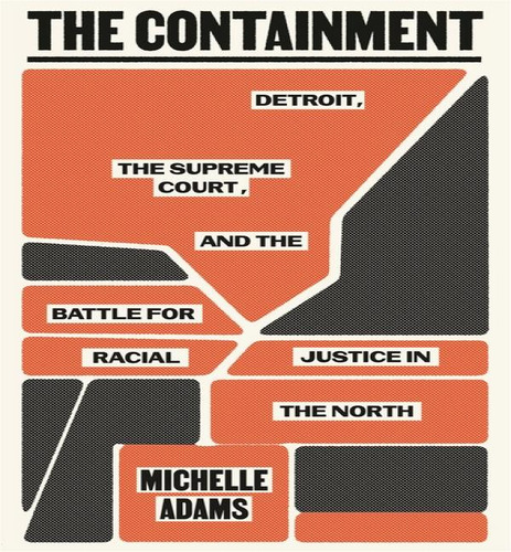 The Containment, De Michelle Adams. Editorial Farrar, Straus And Giroux, Tapa Dura En Inglés