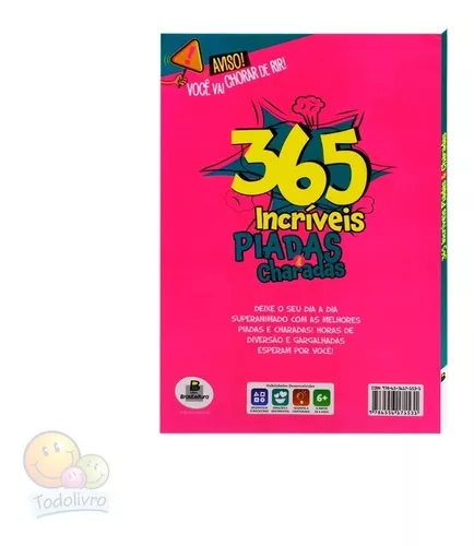 Todo Livro - 365 Incríveis Piadas & Charadas