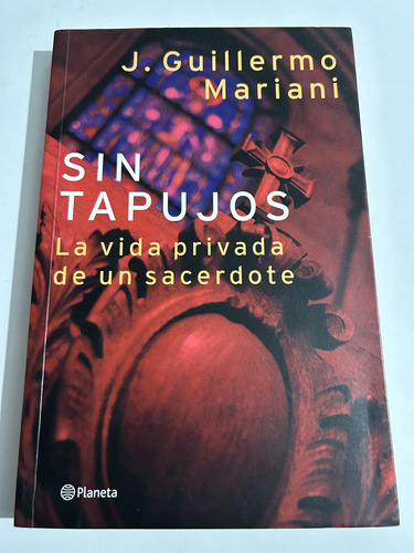 Libro Sin Tapujos - Vida Privada De Un Sacerdote - Mariani