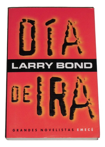 Dia De Ira / Larry Bond