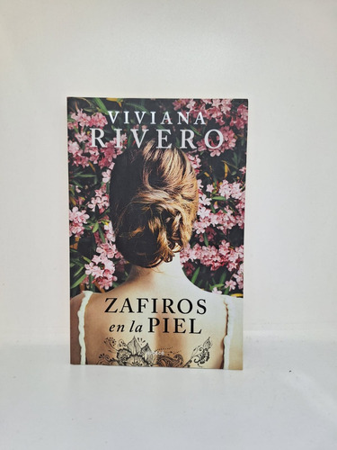 Zafiros En La Piel - Viviana Rivero - Emece (usado)