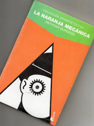 Libro La Naranja Mecánica Anthony Burguéss Original Nuevo