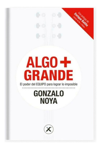 Algo + Grande - Gonzalo Noya