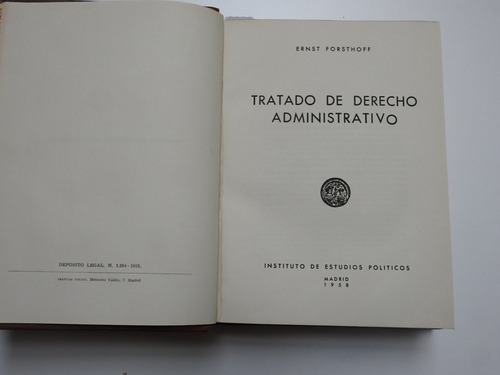 Tratado De Derecho Administrativo - Ernst Forsthoff 