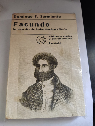 Facundo Domingo Sarmiento Introducción Henríquez Ed. Losada