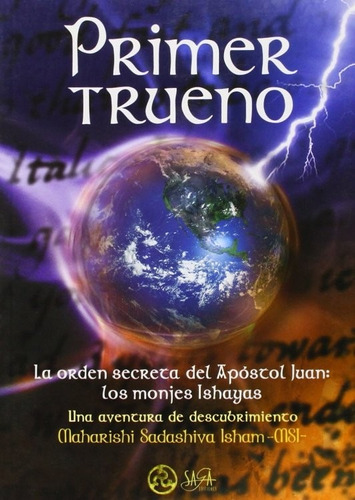 Libro, Primer Trueno De Maharishi Sadashiva Isham.