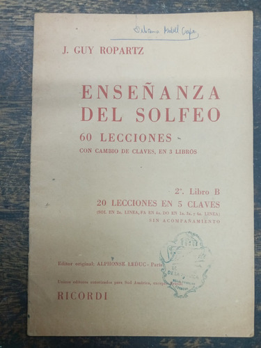 Enseñanza Del Solfeo * 2º Libro B * Sin Acompañamiento * 