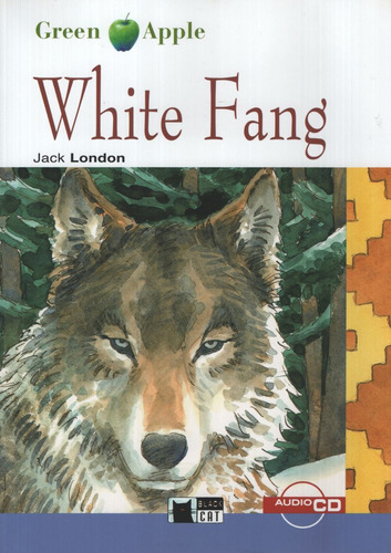 White Fang + Audio Cd - Green Apple Level 2, De London, Jack. Editorial Vicens Vives/black Cat, Tapa Blanda En Inglés Internacional