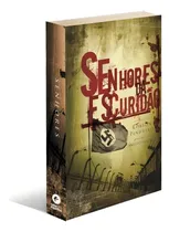 Comprar Los señores de las tinieblas, de Pinheiro, Robson. Trilogía El reino de las sombras, vol. 2. Editorial Casa dos Espíritos Editora Ltda, tapa blanda en portugués, 2008