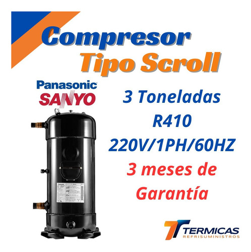 Compresor Scroll Panasonic Sanyo 3ton R410a 220v/1ph/60hz