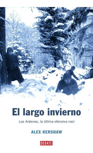 El Largo Invierno - Kershaw, Alex -(t.dura) - *