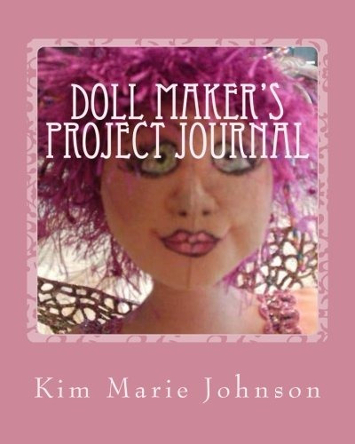 Dollmakers Project Journal