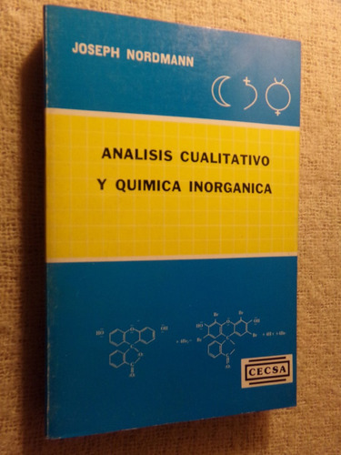 Joseph Nordmann, Analisis Cualitativo Y Quimica Inorganica