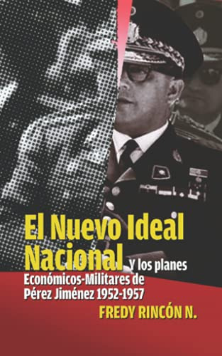 Libro : El Nuevo Ideal Nacional Y Los Planes...