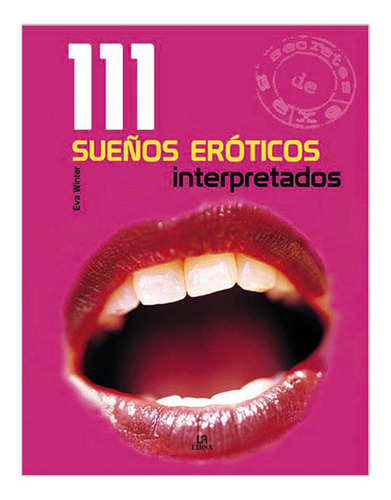 111 Sueños Eroticos Interpretados, Libsa