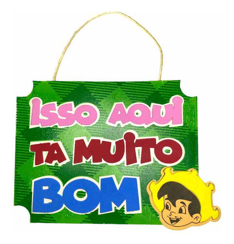 Placa Para Decoração De Festa Junina Eva Arraial São João Cor Isso Aqui Tá Muito Bom