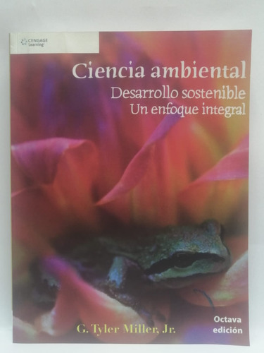 Libro Ciencia Ambiental Desarrollo Sostenible Un Enfoque