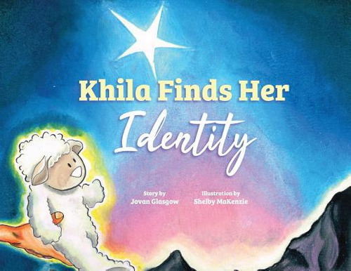 Khila Finds Her Identity, de Glasgow, Jovan D.. Editorial LIGHTNING SOURCE INC, tapa blanda en inglés
