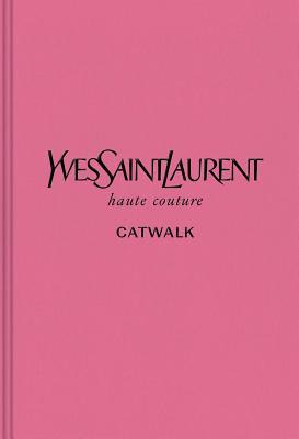 Libro Yves Saint Laurent : The Complete Haute Couture Col...