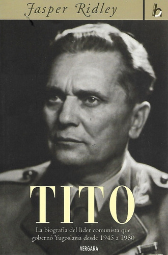 Tito Biografia - Jasper Ridley 