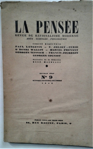 La Pensee - Revue Du Rationalisme Moderne - N° 9 - 1946