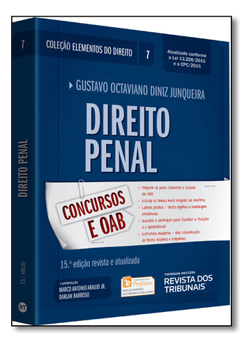 Direito Penal (elementos Do Direito - Vol. 7), De Gustavo Octaviano Diniz Junqueira. Editora Revista Dos Tribunais, Capa Mole Em Português, 2016