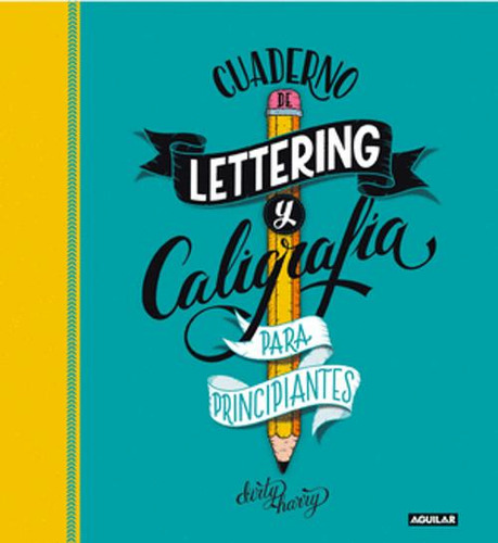 Libro Cuaderno Lettering Y Caligrafia Para Principiantes