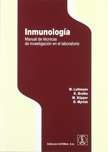 Inmunología: Manual De Técnicas De Investigación