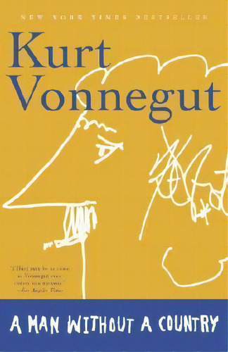 A Man Without A Country, De Kurt Vonnegut. Editorial Random House Usa Inc, Tapa Blanda En Inglés