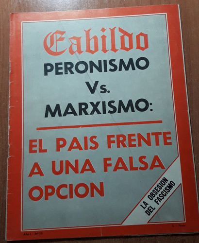 Revista Cabildo N°10   Febrero De 1974 Peronismo
