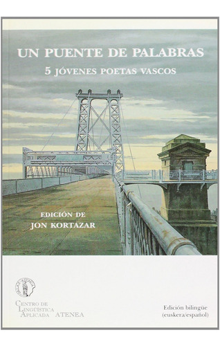 Libro Un Puente De Palabras - Kortazar, Jon