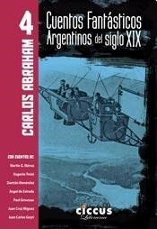 Libro 4. Cuentos Fantasticos Argentinos Del Siglo Xix De Car