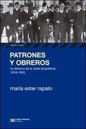 Libro Patrones Y Obreros De Maria Ester Rapalo