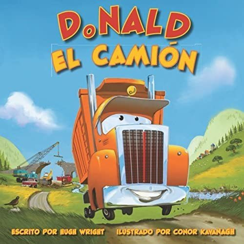 Libro: Donald El Camion (spanish Edition)