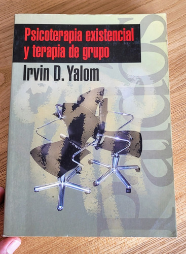  Psicoterapia Existencial Y Terapia De Grupo  Irvin D Yalom