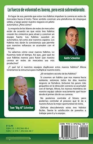3 Habitos Faciles Para Redes De Mercadeo Automatiza, De Schreiter, Ke. Editorial Fortunework Publishing En Español