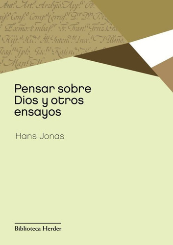 Pensar Sobre Dios Y Otros Ensayos, Hans Jonas, Herder