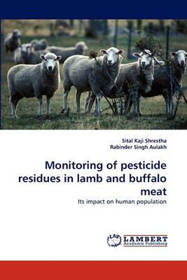 Libro Monitoring Of Pesticide Residues In Lamb And Buffal...