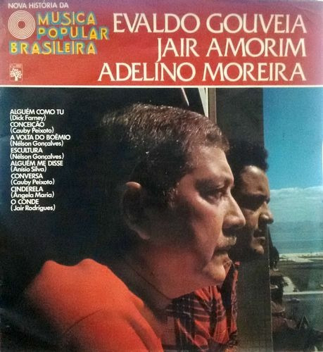 Evaldo Gouveia / Jair Amorim / Adelino M Evaldo Gouveia / J