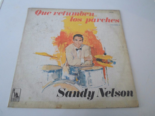 Sandy Nelson - Que Retumben Los Parches Vol 2 - Vinilo (d)