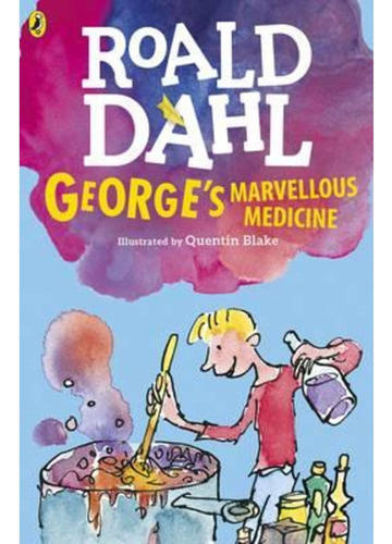 George S Marvellous Medicine - Puffin **new Edition** Kel Ed