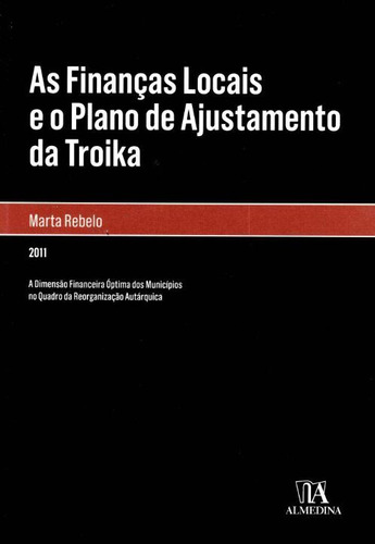 Libro Financas Locais E O Plano De Ajust Da Troika As De Reb