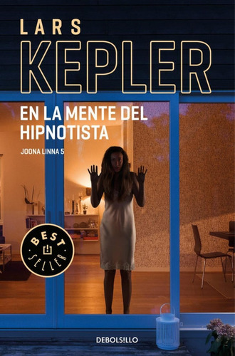 Libro: En La Mente Del Hipnotista. Kepler, Lars. Debolsillo