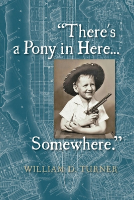 Libro There's A Pony In Here...somewhere.: A Near-random,...