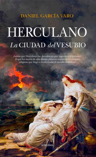 Libro Herculano La Ciudad Del Vesubio - Garcia Varo,daniel