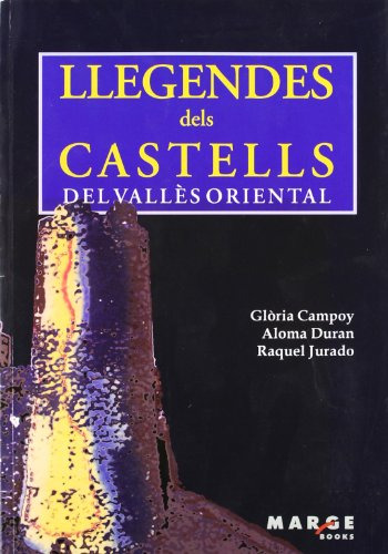 Llegendes Dels Castells Del Vallès Oriental: 0 -itaca-